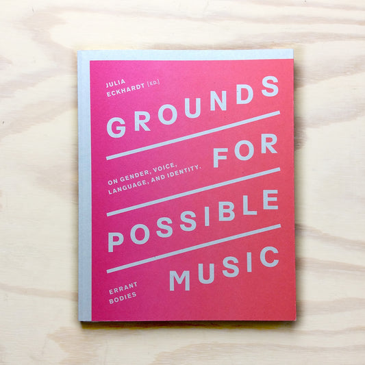 Grounds for Possible Music