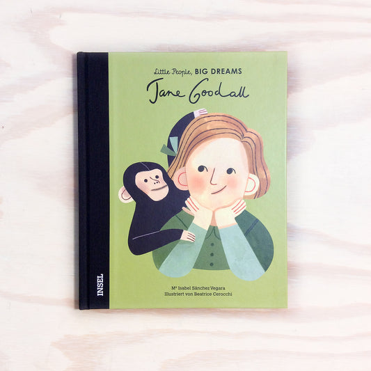 Jane Goodall - Little People, Big Dreams. Deutsche Ausgabe
