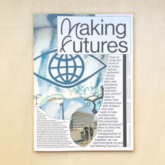 Making Futures - english edition - out of print