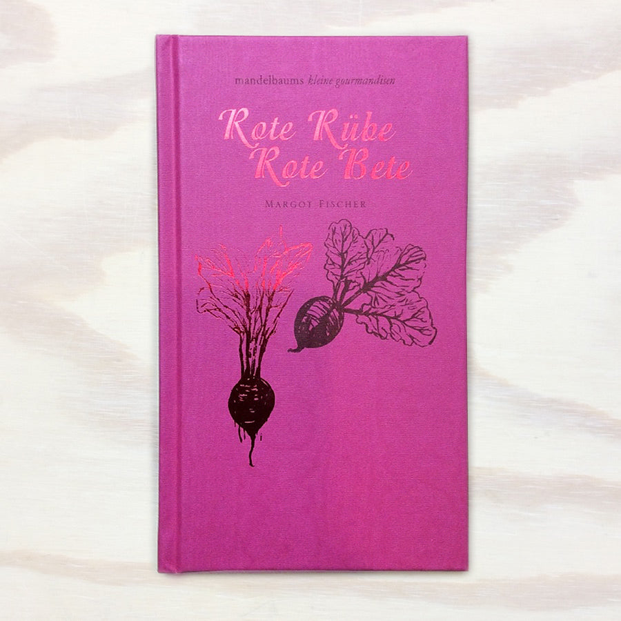 Rote Rübe / Rote Bete - mandelbaums kleine gourmandise Nr. 2
