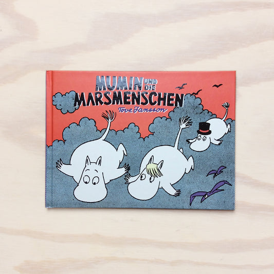 Mumin und die Marsmenschen