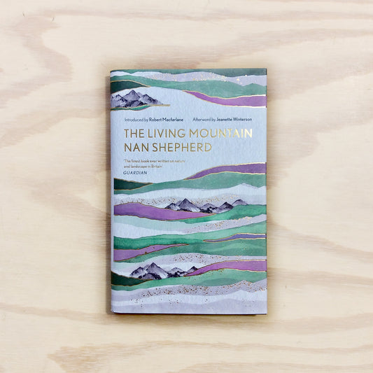 The Living Mountain - Hardcover Edition