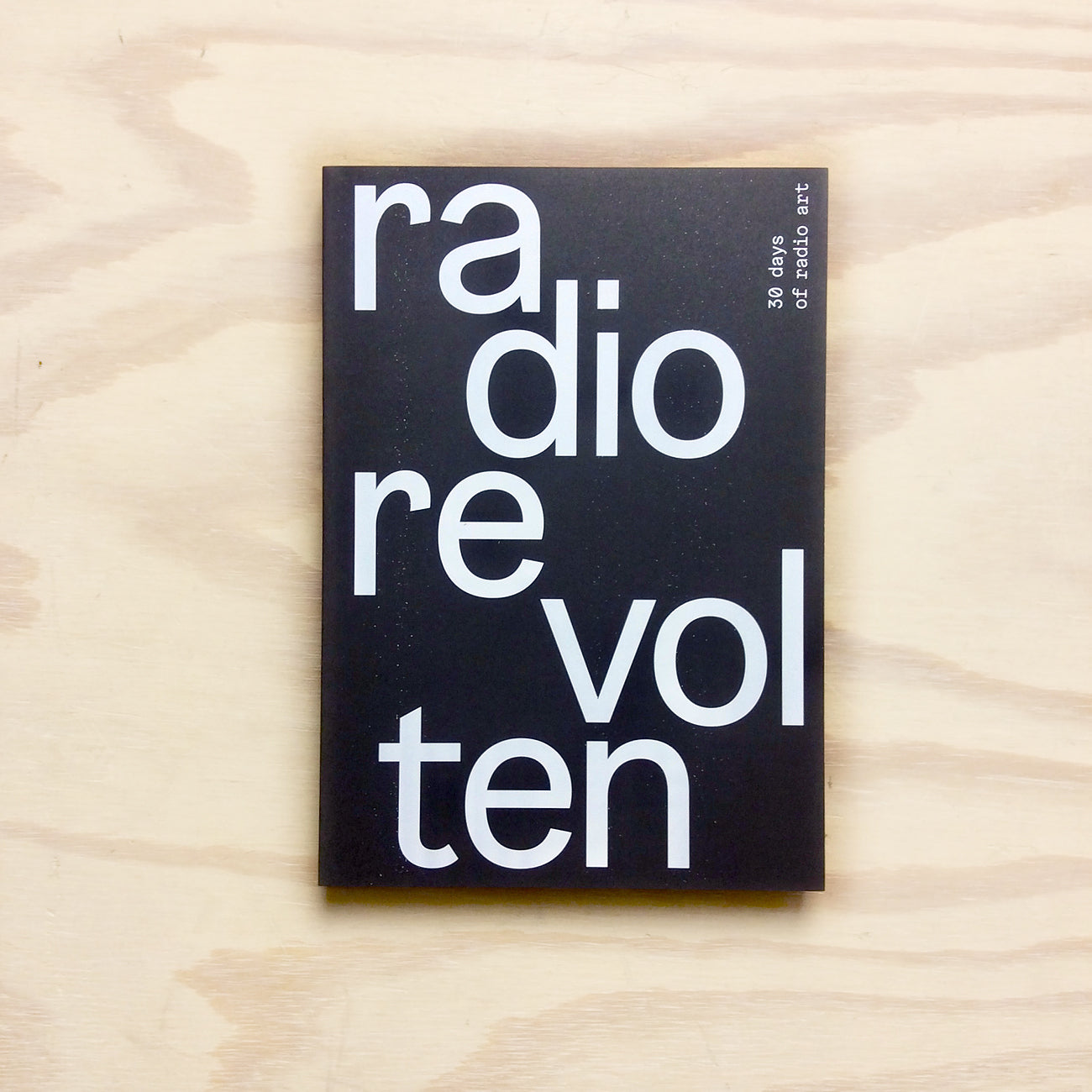 Radio Revolten - 30 Days of Radio Art