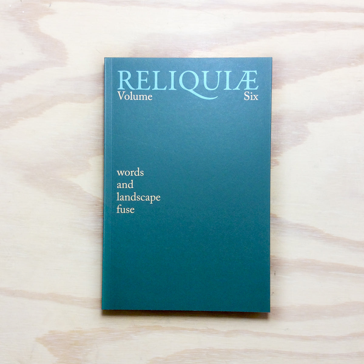 Reliquiae - Volume Six