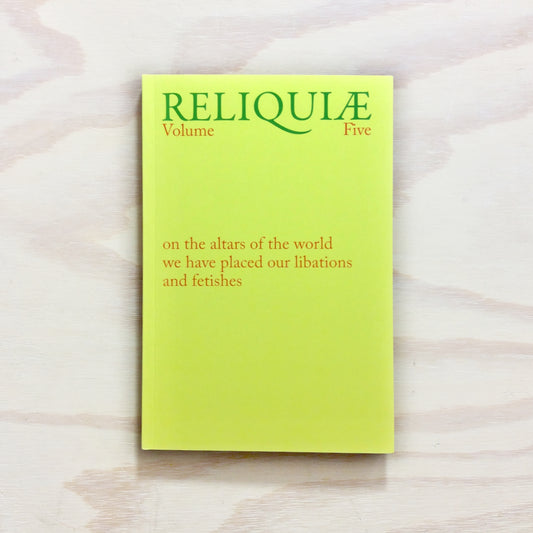 Reliquiae - Volume Five