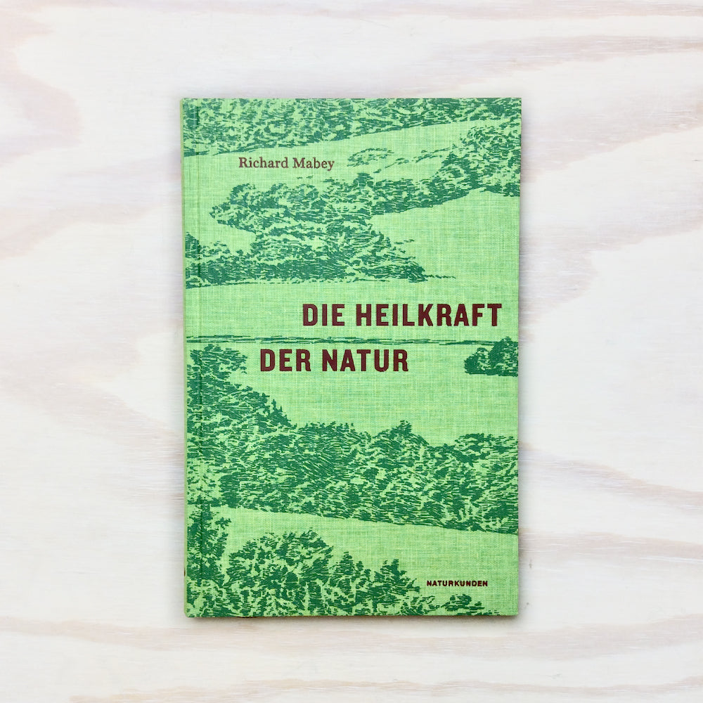 Die Heilkraft der Natur