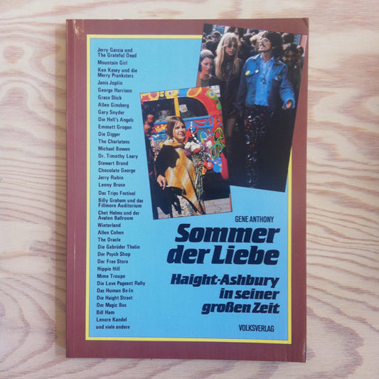 Sommer der Liebe - Haight-Ashbury in seiner großen Zeit