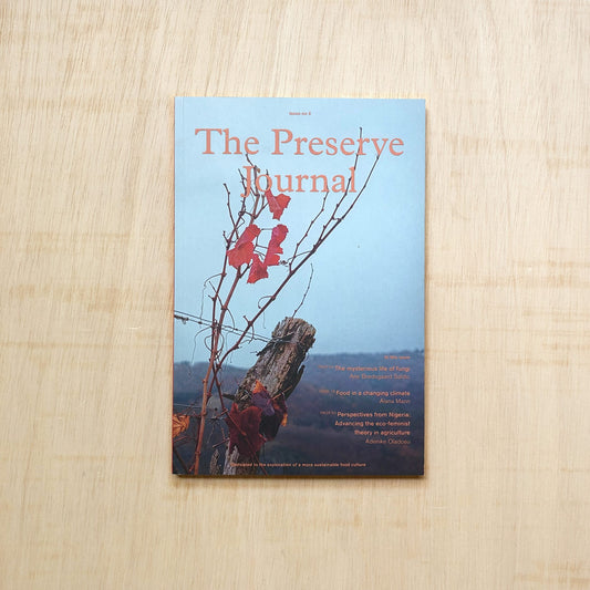 The Preserve Journal - Issue No 5