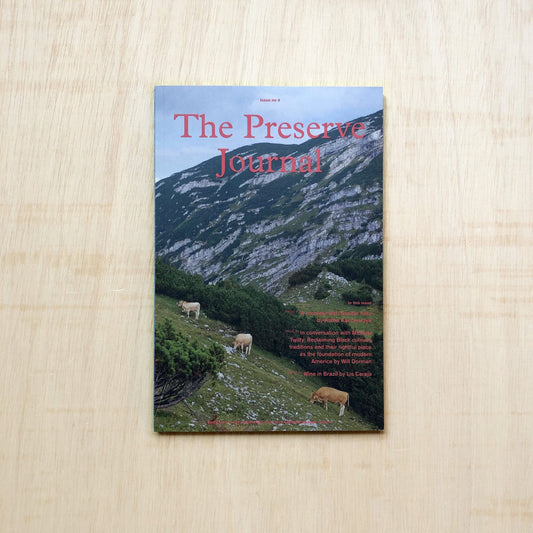 The Preserve Journal - Issue No 4