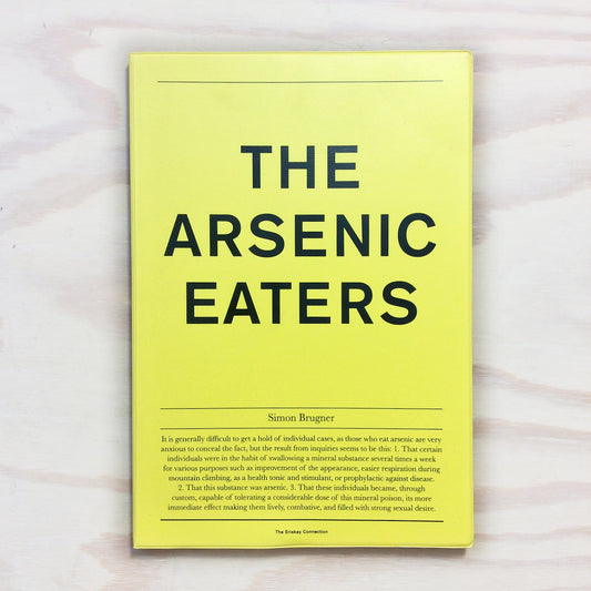 The Arsenic Eaters