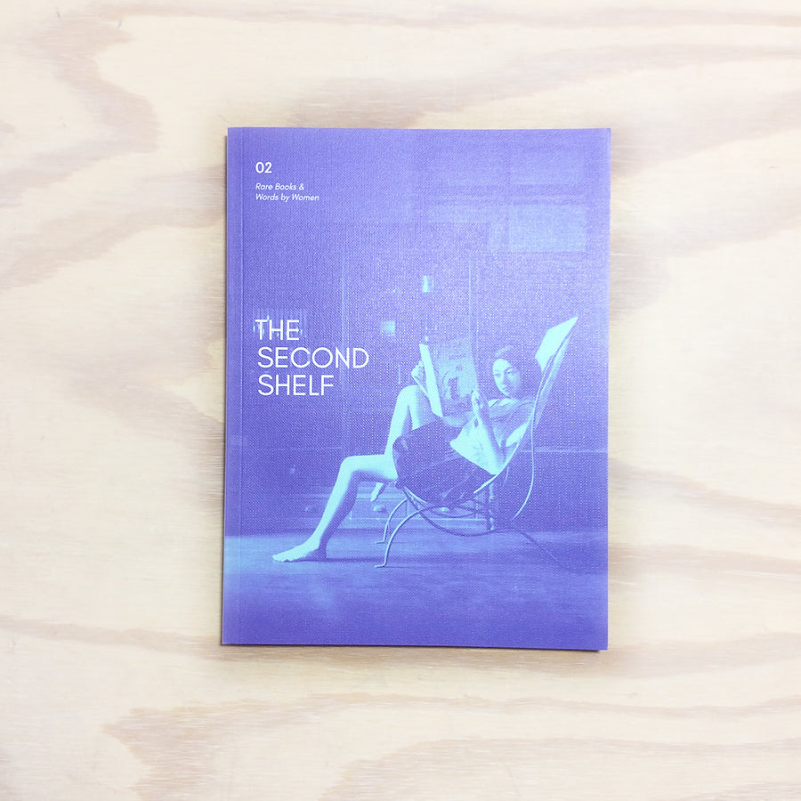 The Second Shelf - Rare Books and Words by Women - Issue Two