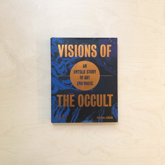 Visions of the Occult - An Untold Story of Art and Magic