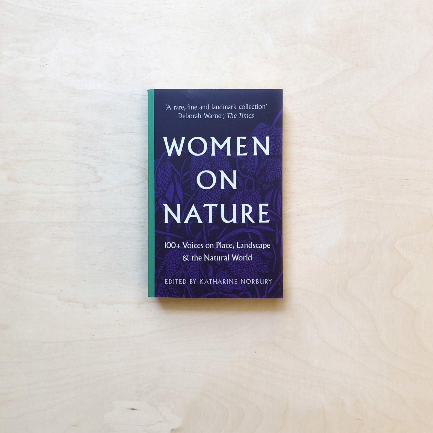 Women on Nature - 100+ Voices on Place, Landscape and the Natural World - Paperback