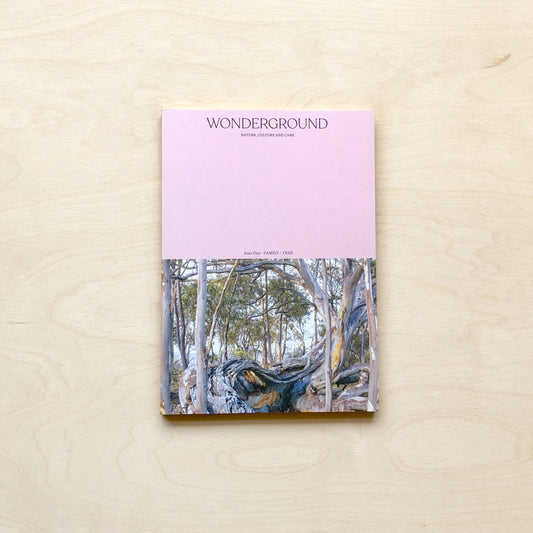 Wonderground Journal - Nature, Culture and Care - Issue Four: Fa